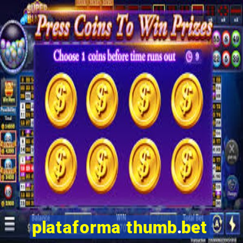 plataforma thumb.bet