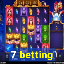 7 betting