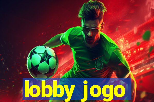 lobby jogo