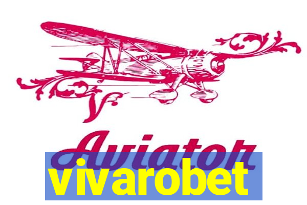 vivarobet