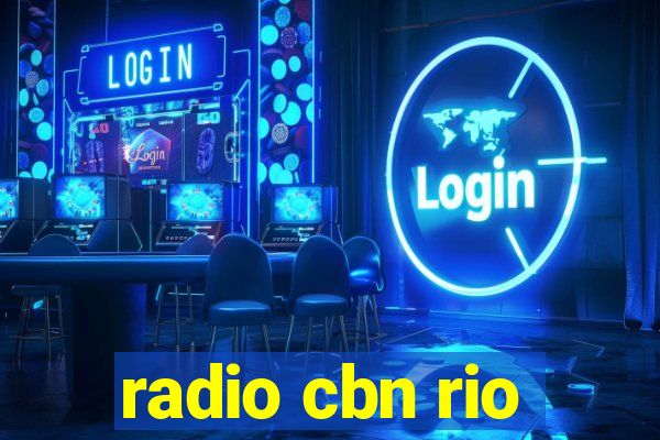 radio cbn rio