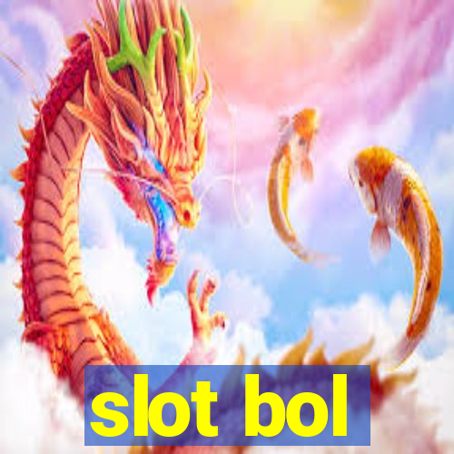 slot bol