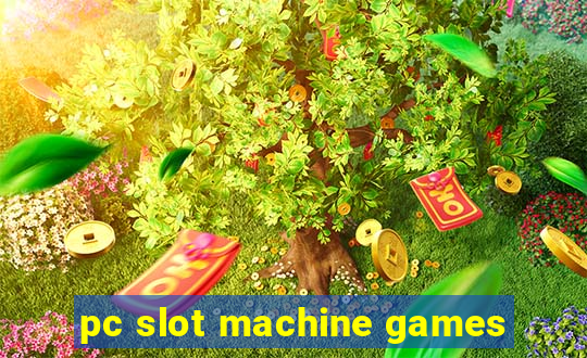 pc slot machine games