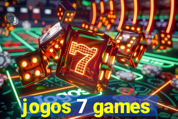 jogos 7 games