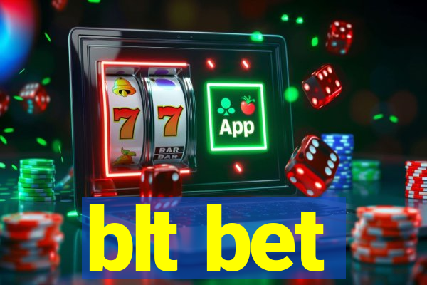 blt bet