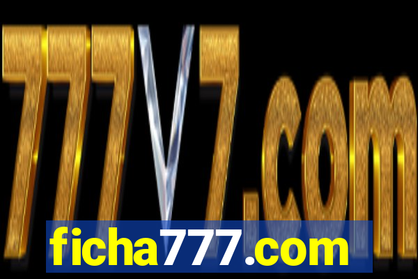 ficha777.com