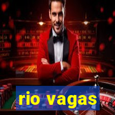 rio vagas