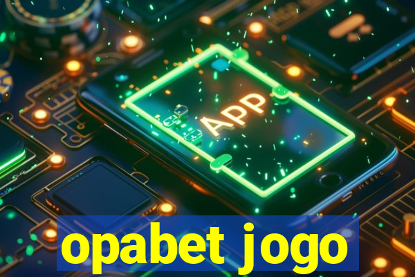 opabet jogo