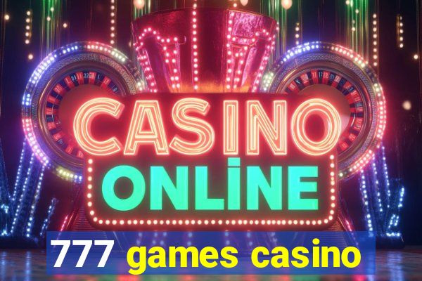 777 games casino