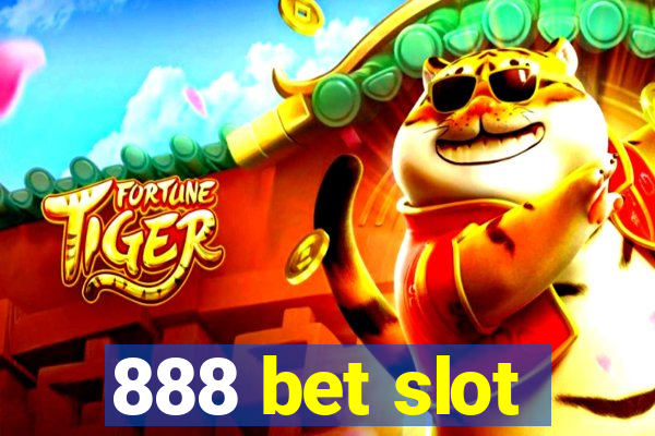 888 bet slot