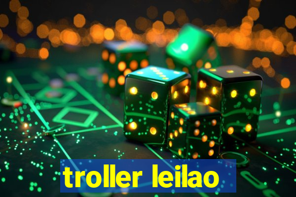 troller leilao