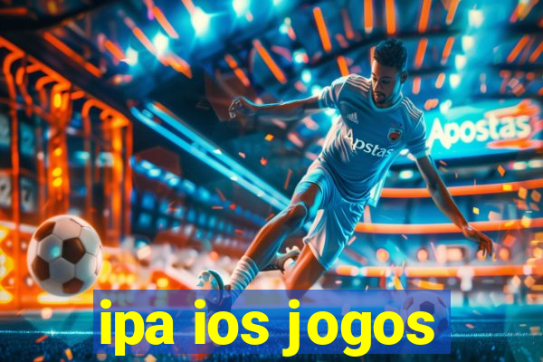 ipa ios jogos