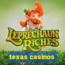 texas casinos