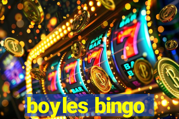 boyles bingo