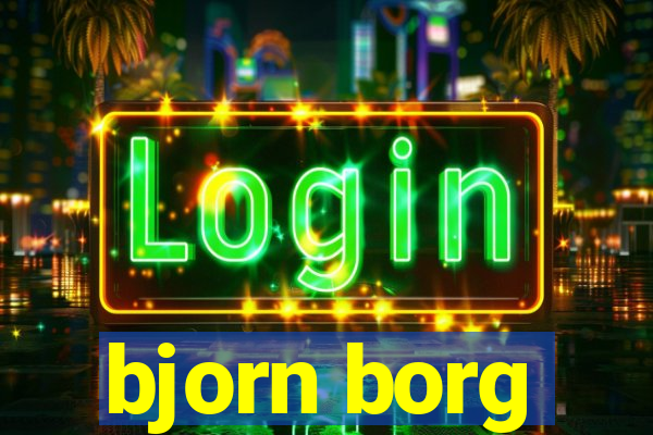 bjorn borg