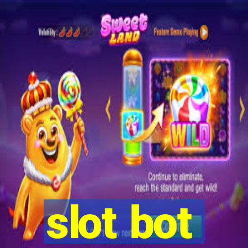 slot bot