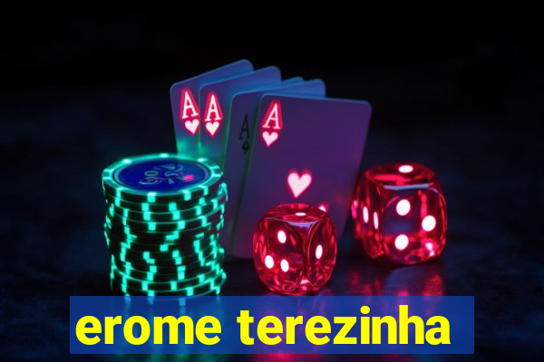 erome terezinha