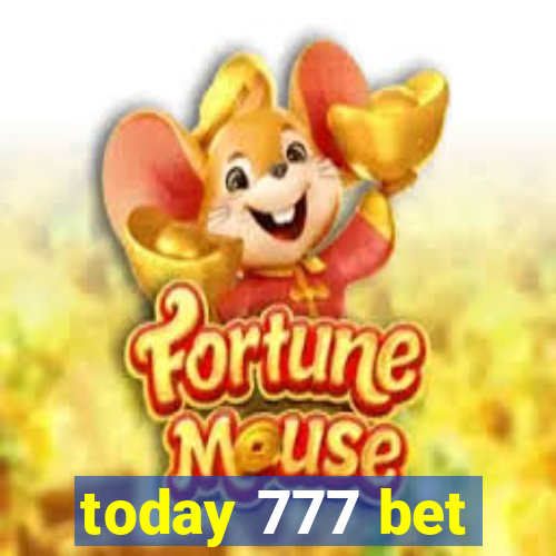 today 777 bet