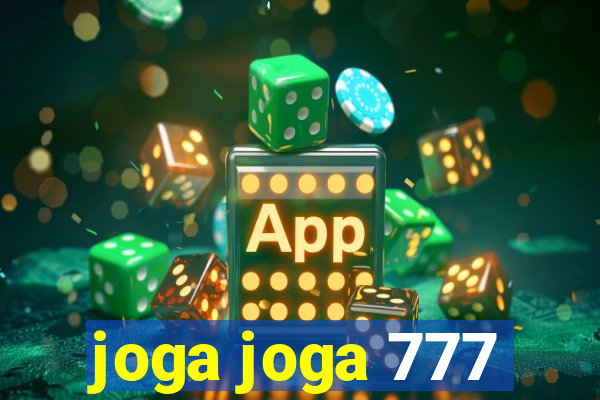 joga joga 777