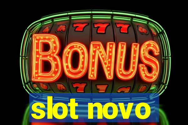 slot novo