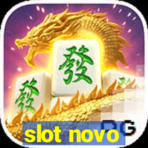 slot novo