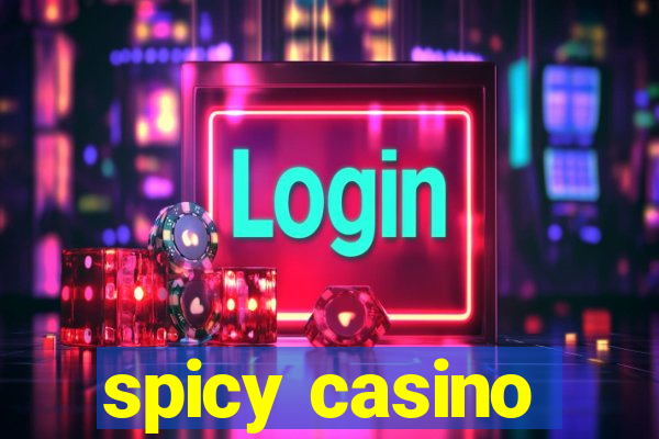 spicy casino