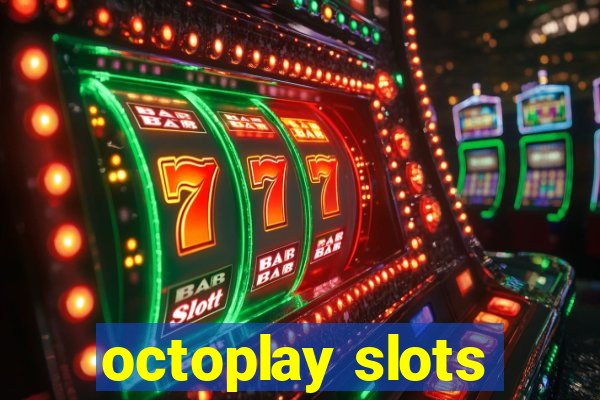 octoplay slots