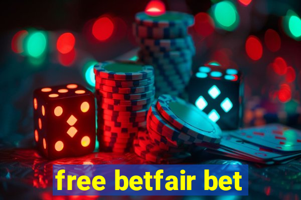 free betfair bet