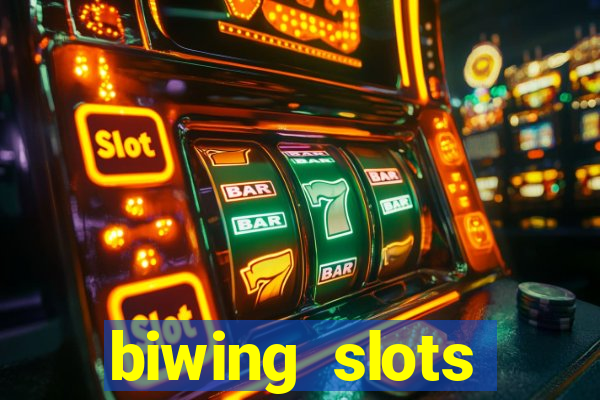 biwing  slots