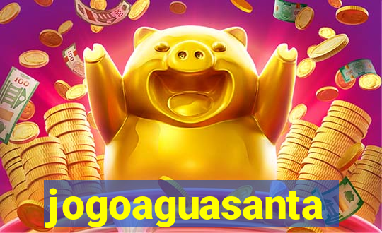 jogoaguasanta