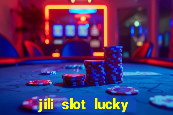 jili slot lucky spin 777