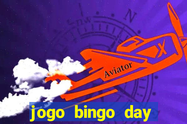 jogo bingo day realmente paga