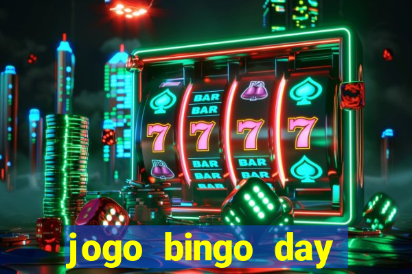 jogo bingo day realmente paga