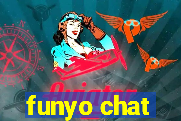 funyo chat