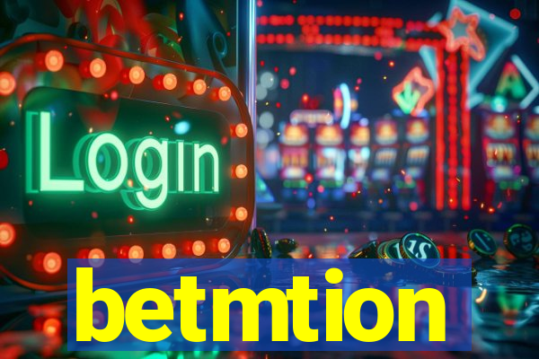 betmtion