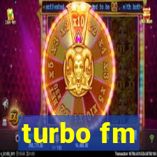 turbo fm