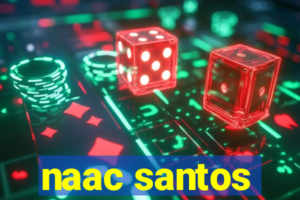 naac santos