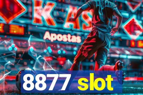 8877 slot