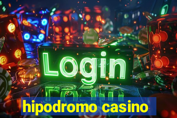 hipodromo casino