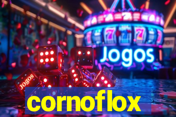 cornoflox