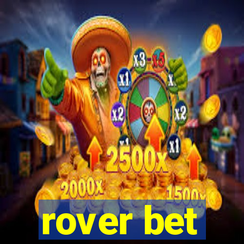 rover bet