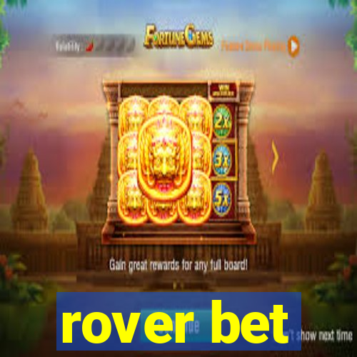 rover bet