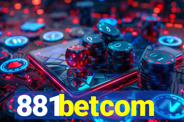 881betcom