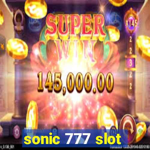 sonic 777 slot