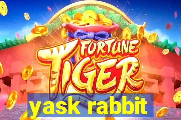 yask rabbit