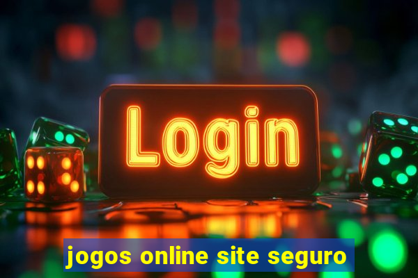 jogos online site seguro