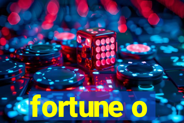 fortune o