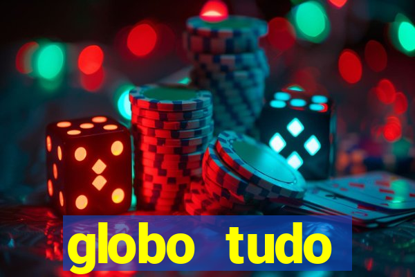 globo tudo absolutamente sobre esporte