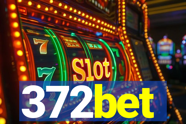 372bet