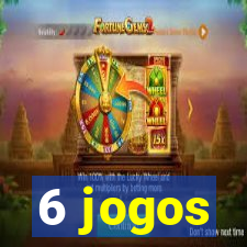 6 jogos